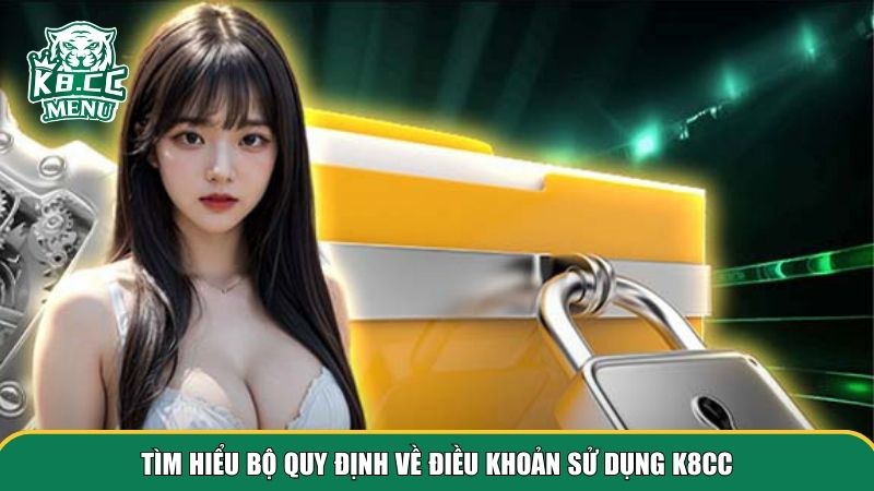 1 dieu khoan su dung Bộ quy định điều khoản sử dụng K8CC