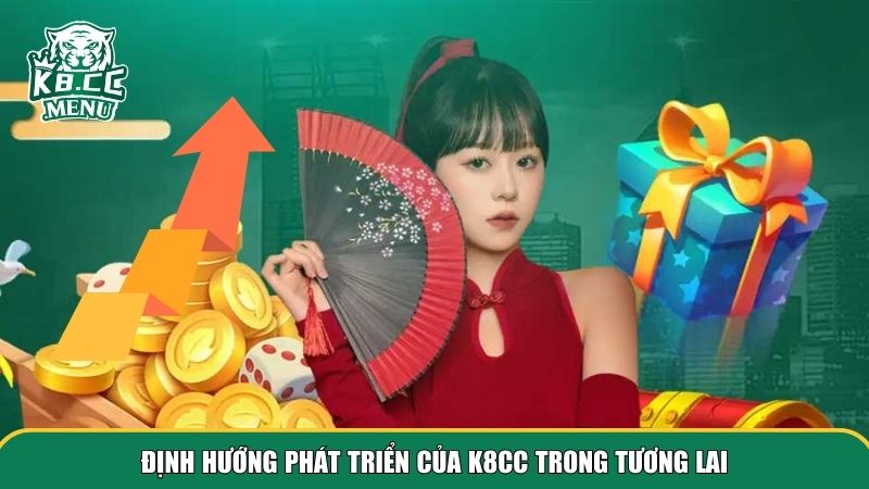 3 k8cc Định hướng vươn tầm của K8CC trong tương lai