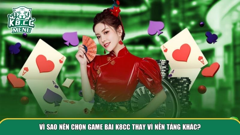 game bai k8cc 3 Game bài K8CC luôn giữ vững vị thế nhờ sự khác biệt rõ rệt