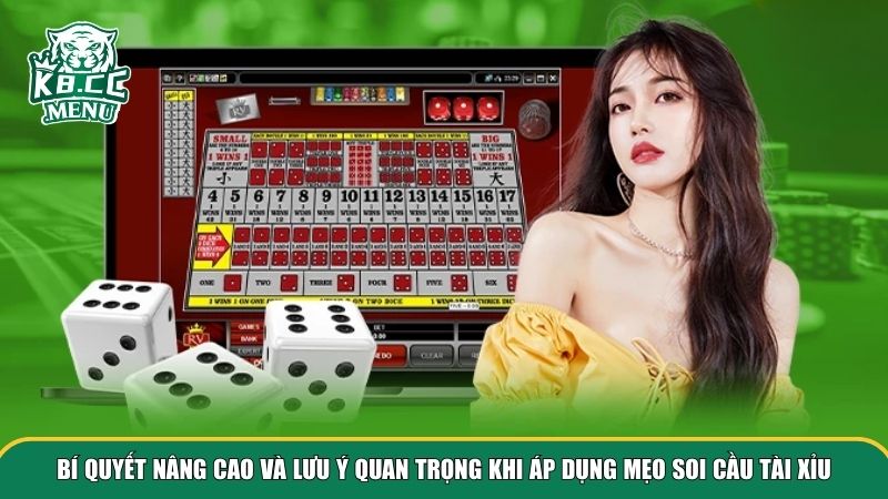 meo soi cau tai xiu 3 Người chơi cần trang bị thêm kỹ năng nâng cao trong mẹo soi cầu tài xỉu
